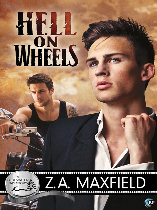 Title details for Hell on Wheels by Z.A. Maxfield - Available